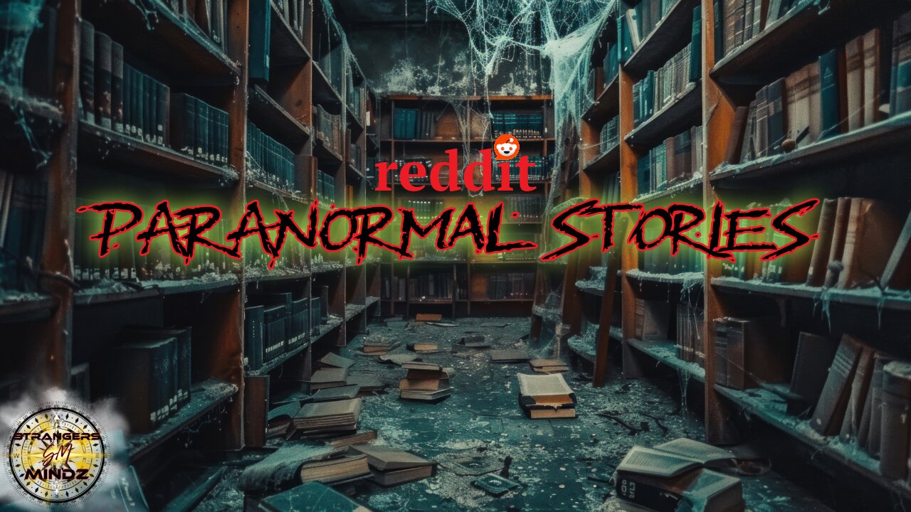 reddit Paranormal Stories