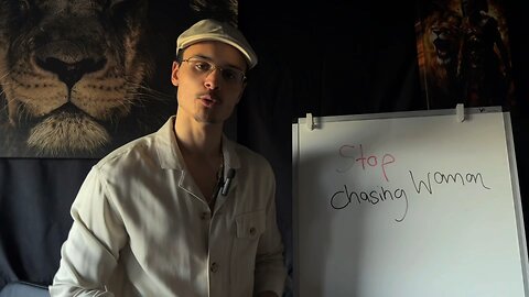 Stop chasing woman.