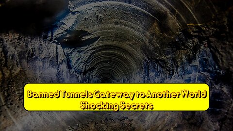 Banned Tunnels: Gateway to Another World? Shocking Secrets. #Mystery #History #Conspiracy