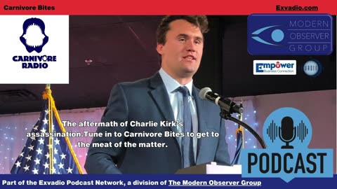Carnivore Radio News - 9-17-25 Charlie Kirk - Ep 346