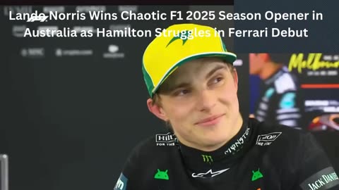 **F1 2025: Norris Wins Australian GP, Hamilton Struggles**