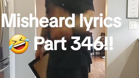 Misheard Lyrics
