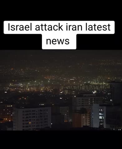 Israel attack iran latest news