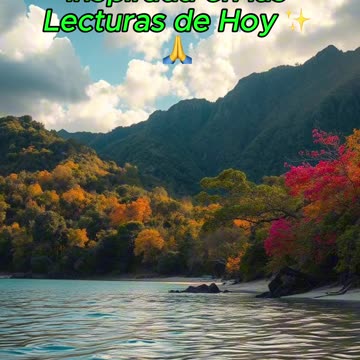 🙏✨Oración Inspirada en las Lecturas de Hoy ✨🙏