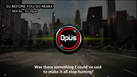 DJ BEFORE YOU GO x YOU KNOW I'LL GO GET ♫ TIK TOK REMIX 2025