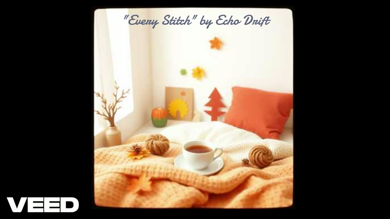 "Every Stitch" by Echo Drift