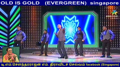 OLD IS GOLD (EVERGREEN) singapore TMS MOGHAN