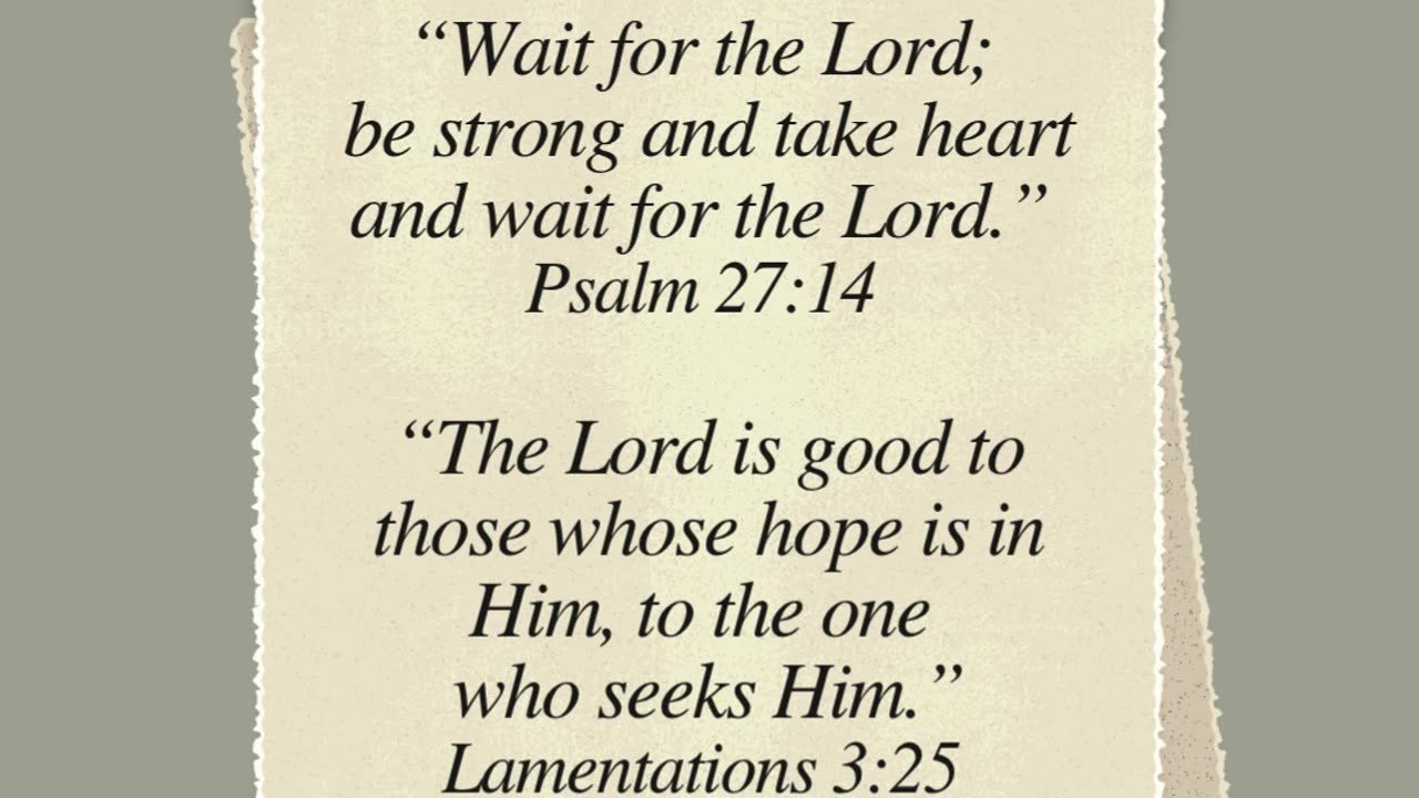 Patience in Waiting