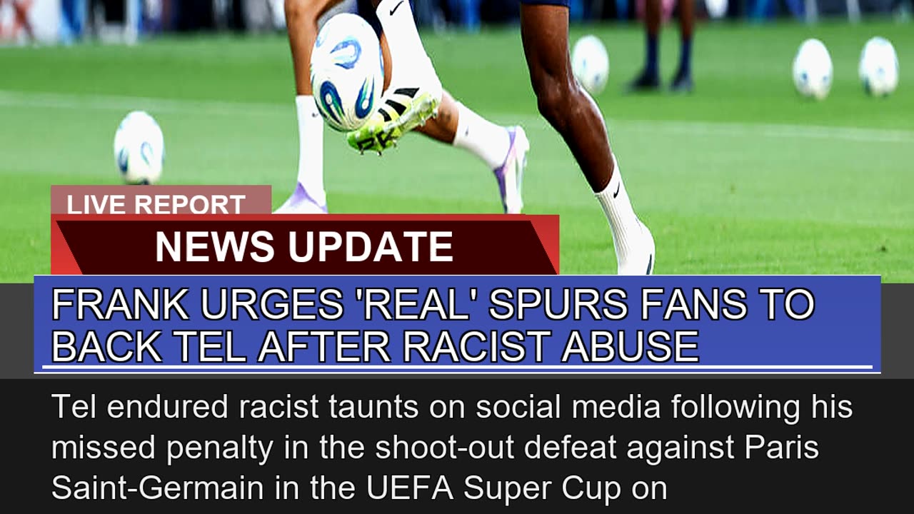 Frank Urges Real Spurs Fans to Back Tel After Ra