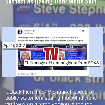 Fact Check: Cleveland Fox Affiliate Did NOT Describe Black Murder Suspect As Having Dark White Skin