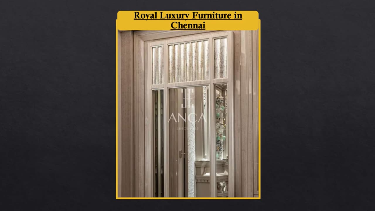 Royal Luxury Furniture in Chennai