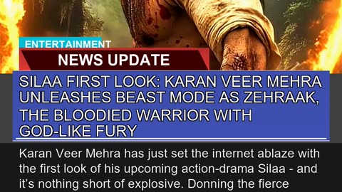 Silaa First Look Karan Veer Mehra Unleashes Beast