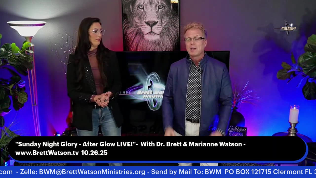 Dr. Brett & Marianne Watson "Sunday Night After Glow Service!"