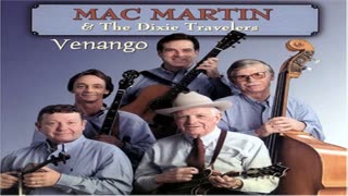 Mac Martin And The Dixie Travelers - Dying Boys Prayer