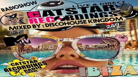 CATSTAR RECORDINGS RADIO SHOW 249 [Ibiza Opening 2025]