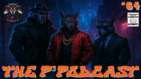 The P3 Podcast #64