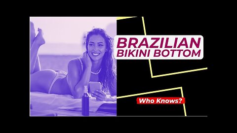 Brazilian Bikini Bottom | Female Attraction on Semen Retention Story