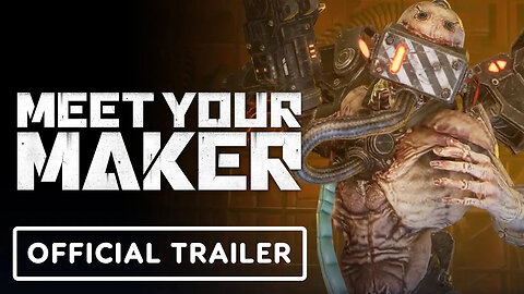 Meet Your Maker - Official Accolades Trailer
