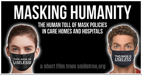 Masking Humanity (A Short Film From Smile Free)