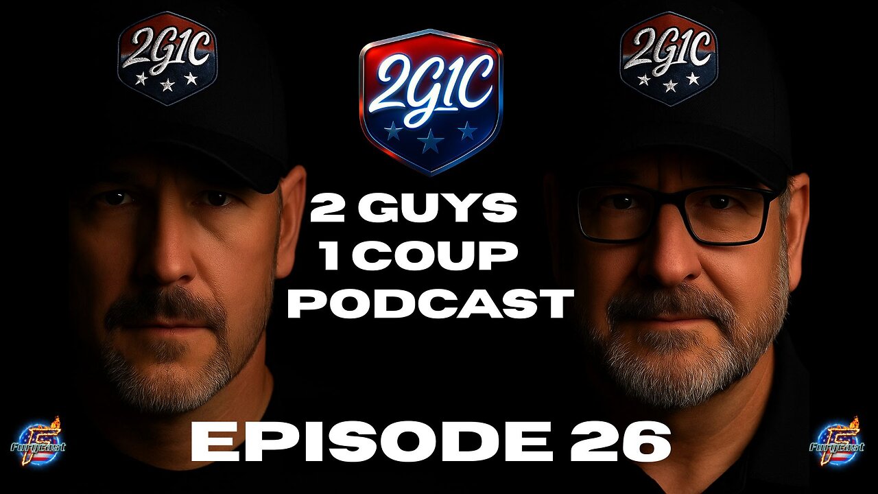 2G1C (E26) – Savage Truths the Media Won’t Touch