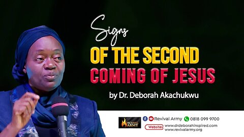 SIGNS SIGNALLING THE SECOND COMING OF JESUS