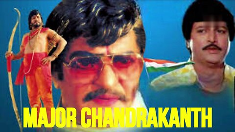 MAJOR CHANDRAKANTH - TAMIL MOVIE REVIEW