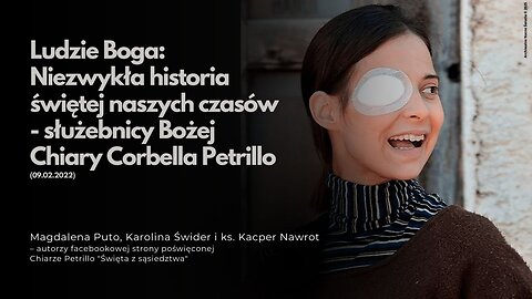 Ludzie Boga: Niezwykła historia świętej naszych czasów - służebnicy Bożej Chiary Corbella Petrillo