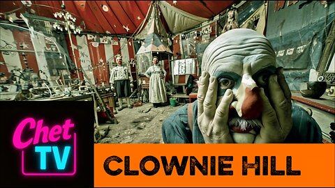 Clownie Hill Music Video 2025
