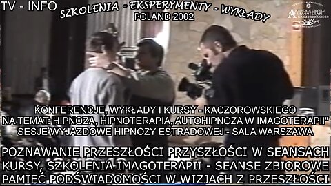 POZNAWANIE PRZESZŁOŚCI PRZYSZŁOŚCI W SEANSACH, KURSY, SZKOLENIA IMAGOTERAPII - SEANSE ZBIOROWE