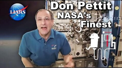 Don Pettit - NASA's Finest! FLAT EARTH