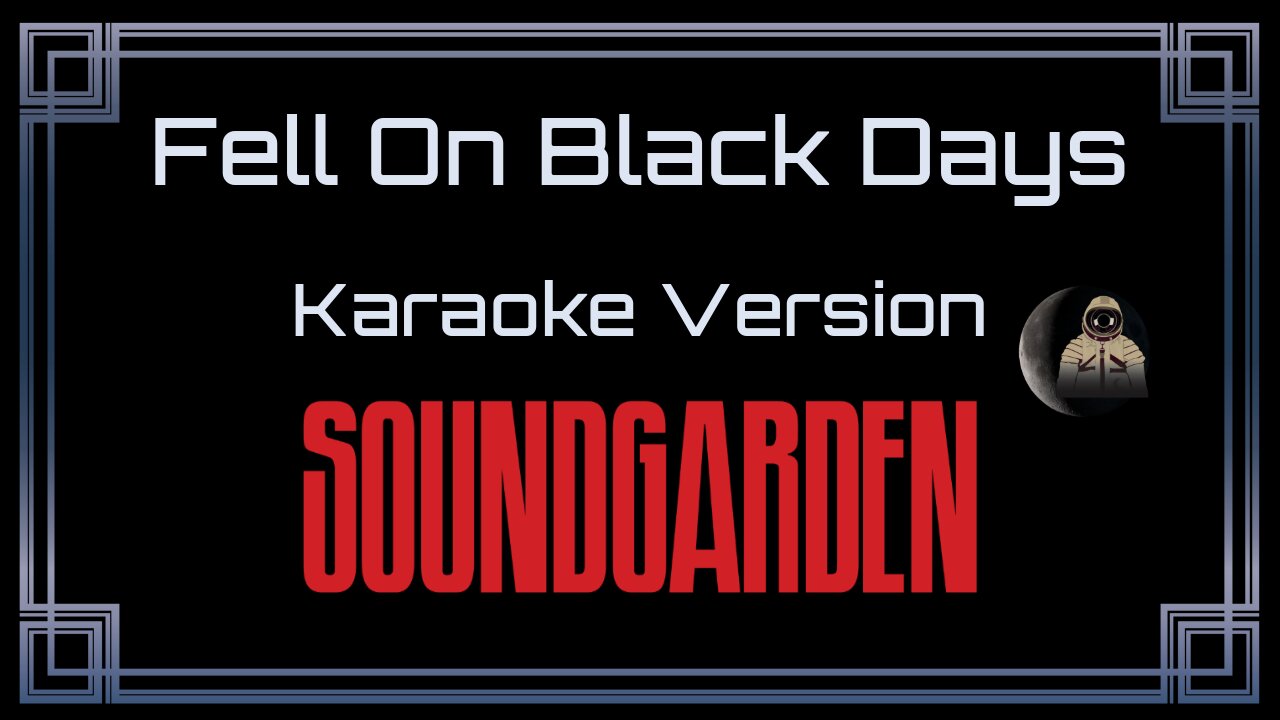Soundgarden - Fell On Black Days (CC)