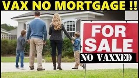 VAXXED NO MORTGAGE