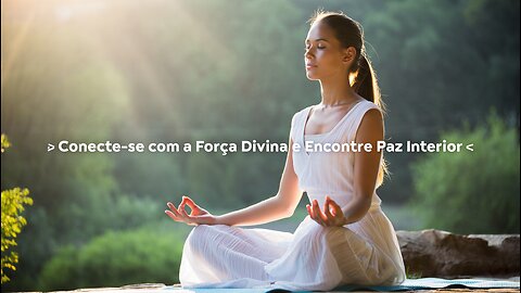 Música:Abrace a Força Divina! - 🙏 A Força que Te Sustenta em Tempos Difíceis 🙏