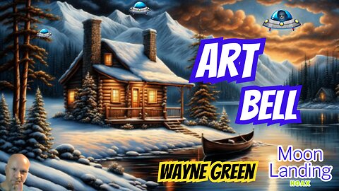 ART BELL with guest the great Wayne Green