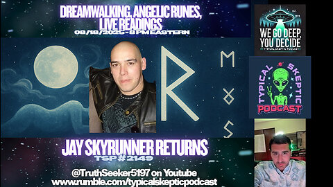 🎙 TSP #2149 – Jay Skyrunner Returns | Dreamwalking, Angelic Runes & Live Readings
