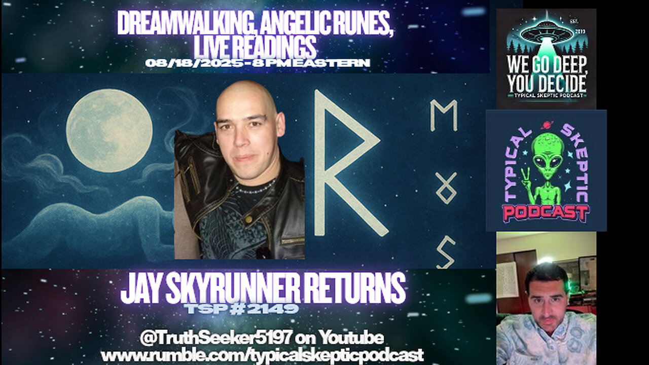 🎙 TSP #2149 – Jay Skyrunner Returns | Dreamwalking, Angelic Runes & Live Readings