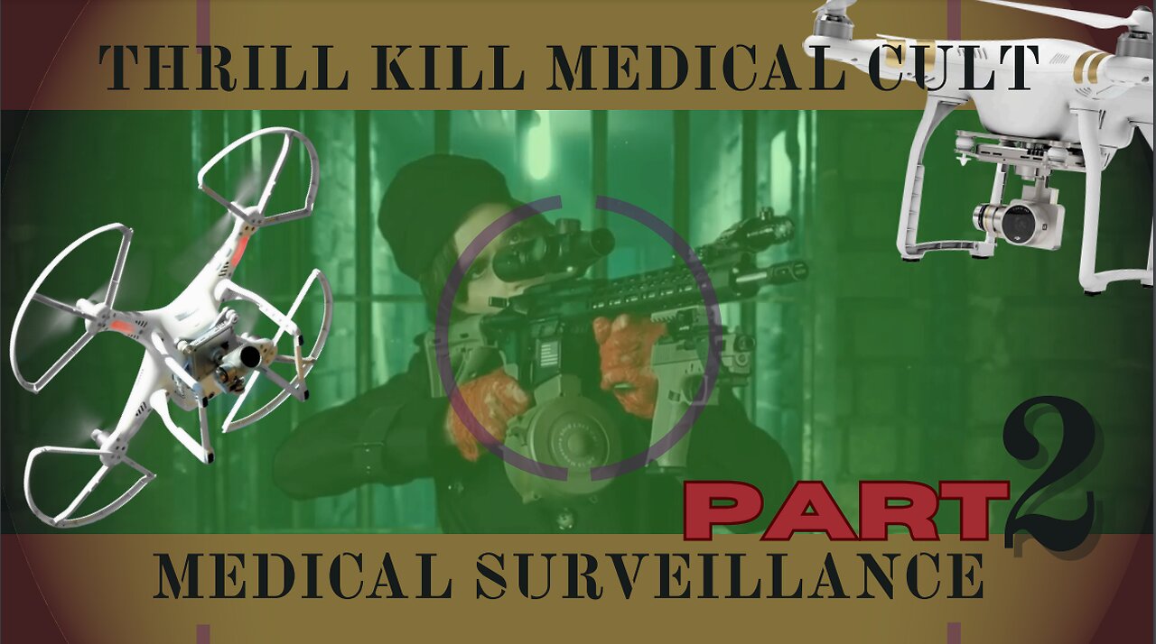 Medical Surveillance Part 2 Tracking the Unvaccinated Leads to Death by Drone Strike