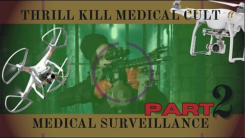Medical Surveillance Part 2 Tracking the Unvaccinated Leads to Death by Drone Strike