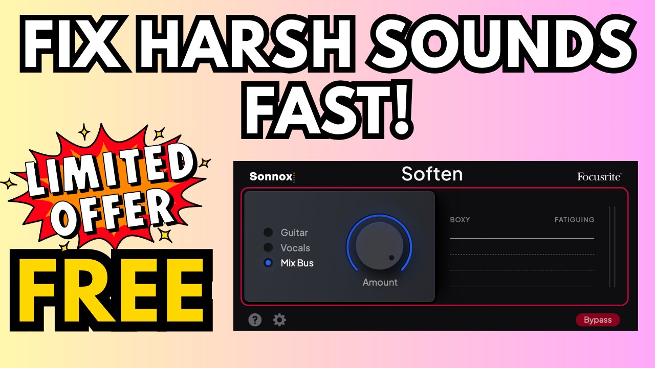 FREE FOR LIMITED TIME Soften by Sonnox & Focusrite - Fix Harsh Sounds in Seconds