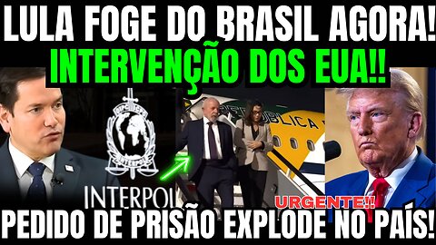 BOMBA!! LULA FOGE AS PRESSAS DO BRASIL!! EUA PEDE PRISÃO IMEDIATA!! INTERPOL EM ALERTA MÁXIMA!!
