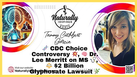 🧬 CDC Choice Controversy 💥 | 🧠 Dr. Lee Merritt on MS 🩺 | ⚖️ $2 Billion Glyphosate Lawsuit 🌿