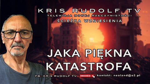 JAKA PIĘKNA KATASTROFA.