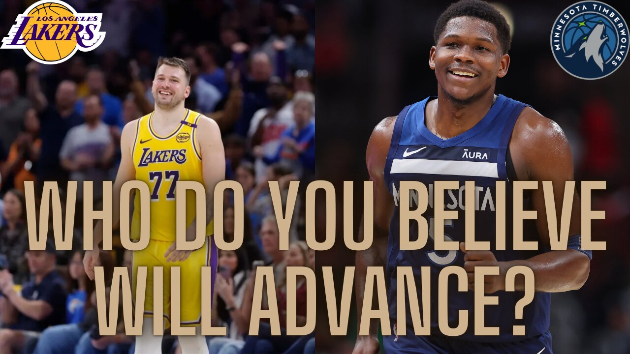 Timberwolves vs. Lakers in the opening round of the playoffs, who do you believe will advance?
