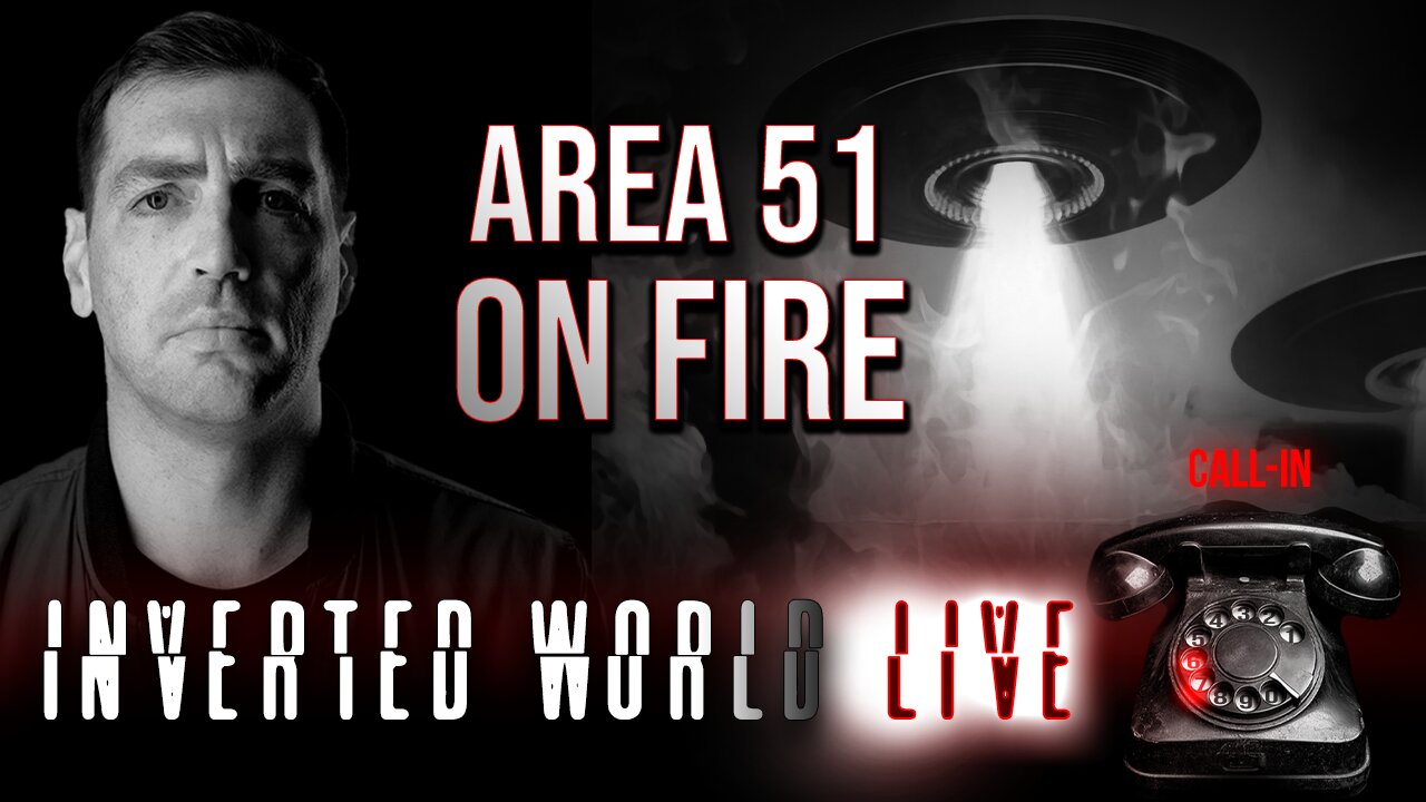 Area 51 On Fire | Ep. 76