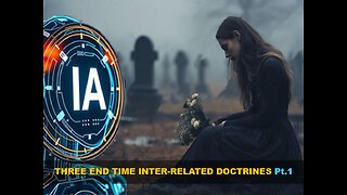 08-16-25 THREE END TIMES INTER-RELATED DOCTRINES Pt.1 By Evangelist Benton Callwood