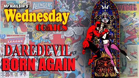 Mr Nailsin's Wednesday Comics: Daredevil - Born Again