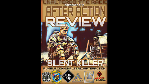 AFTER ACTION REVIEW - SILENT KILLER
