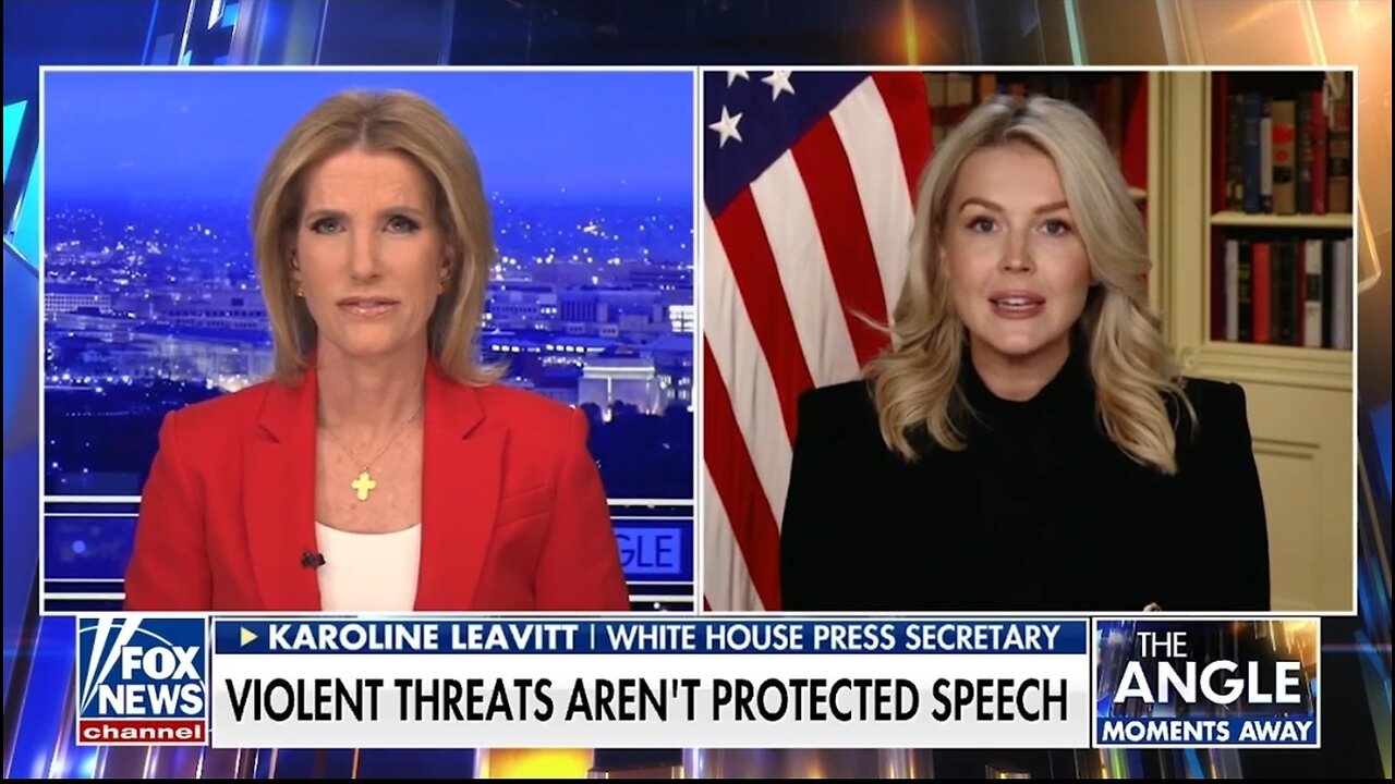 Karoline Leavitt: We Will Not Tolerate Threats Against This Administration