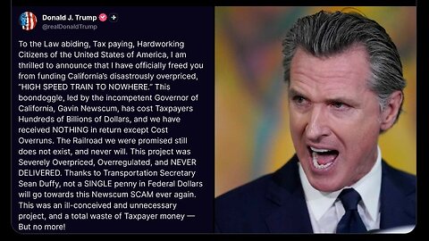 California’s “Project Train to Nowhere” Derailed Trump Cuts $4 Billion in Federal Funding