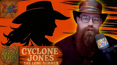 Poets At War Ep. 222: Cyclone Jones: The Long Summer (Brood Tales)